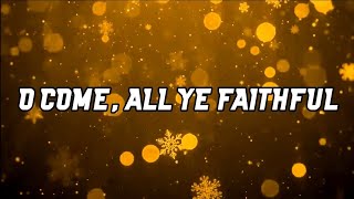 Céline Dion - Adeste Fideles (O Come All Ye Faithful) Lyrics