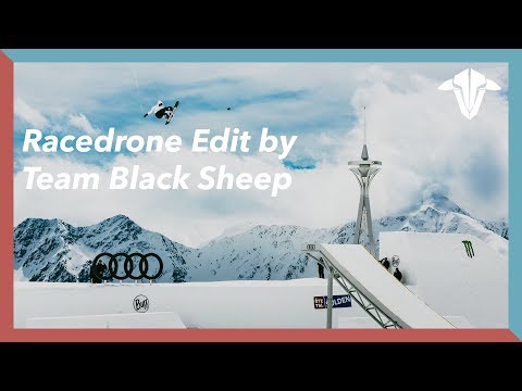 Audi Nines 2019 | Racing drone Edit By Team Black Sheep