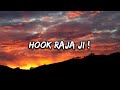 Hook Raja Ji - ( Lyrics ) #viral #trending #music #newmusic #lyricalhub #choliyakehookrajaji