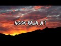 Hook Raja Ji Lyrics Viral Trending Music Newmusic Lyricalhub Choliyakehookrajaji