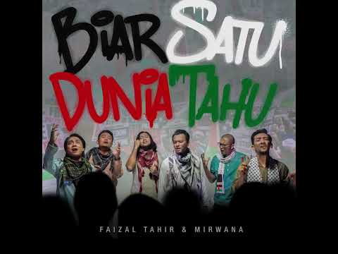 Biar Satu Dunia Tahu - Faizal Tahir & Mirwana (Official Audio)
