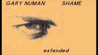 Gary Numan - Shame extended