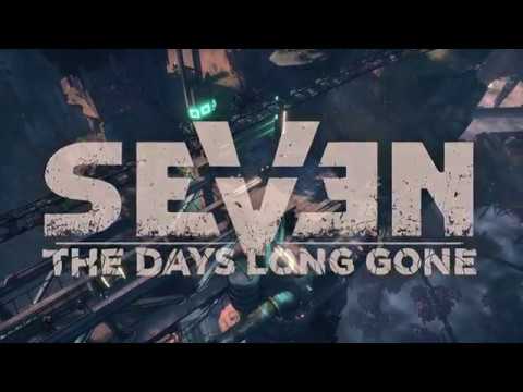 new teaser trailer for SEVEN: The Days Long Gone!