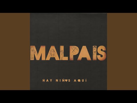 Canción Del Capitán - Malpais