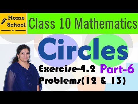 Circles| Part-6| Class 10|Exercise-4.2|Problems(12 & 13)|Mathematics NCERT / CBSE