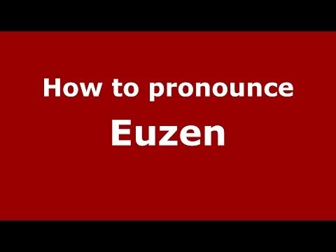 How to pronounce Euzen (French) - PronounceNames.com