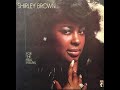 Shirley Brown~ Hang On Louie (1979)