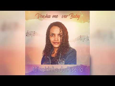 Mineirinha do piseiro