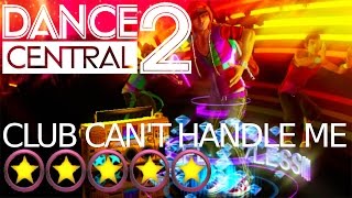 Dance Central 2 | Club Can't Handle Me | 5 Stars