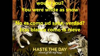 Haste the Day - White As Snow subtitulada (ing - esp)