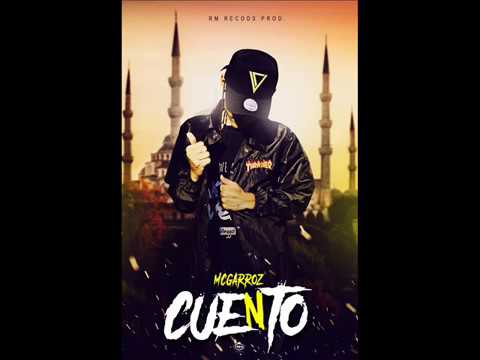 👑 CUEnTO 👑 - Mcgarroz x Gareca 🚬🔥 $$$