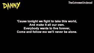 Hollywood Undead - Live Forever [Lyrics Video]