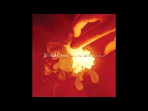 Nickel Creek - Eveline