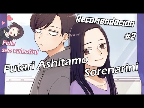 Futari Ashitamo Sorenarini - Recomendacion #2 - Sencilles que cura el alma.