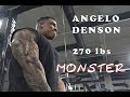 PUSH DAY VIDEO WITH BODYBUILDER ANGELO DENSON MASSIVE AT 270 LBS