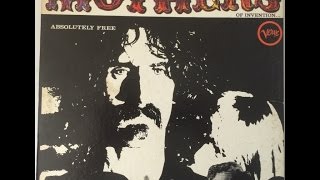 Mothers Of Invention -- Absolutely Free (full album) (VINYL)