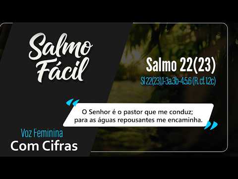 Salmo 22 - Meu Bom Pastor - Grupo Makários