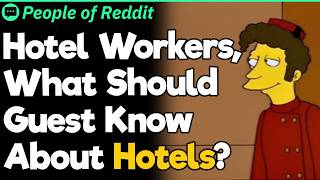 Hotel Workers, What Should Guest Know About Hotels