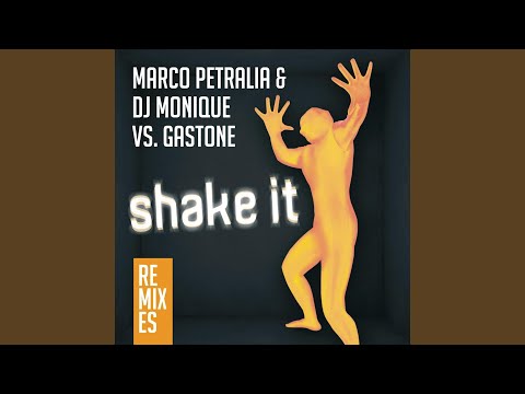 Shake It (DJ Monique's Half Past Six Remix)