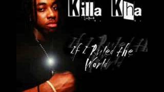 Killa Kha- If I ruled the world freestyle