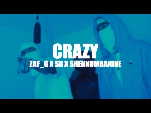 #y73 Zaf G x SR x Shennumbanine - Crazy