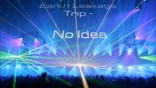 Earth Leakage Trip - No Idea