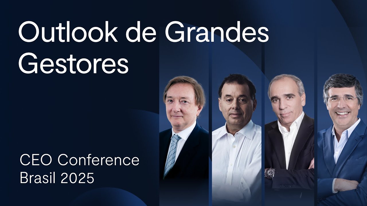 CEO Conference 2025: entenda a perspectiva de mercado de grandes gestores