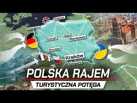 Poland is becoming a TOURIST PARADISE - A great opportunity for development