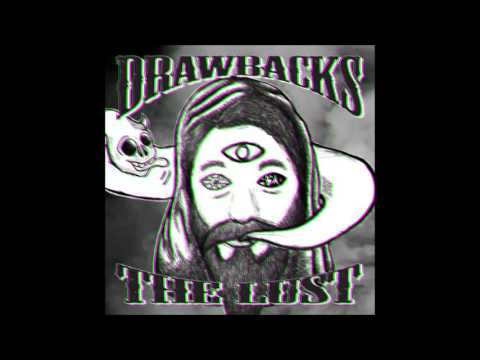 Drawbacks - Stoned Judas