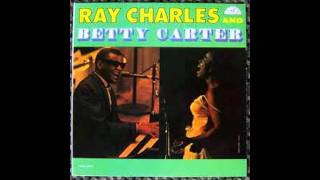Ray Charles &amp; Betty Carter - Alone Together