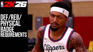 Def/Reb/Physical Badge Requirements NBA2K26