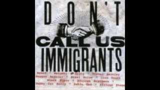Don't Call Us Immigrants - Tabby Cat Kelly 'Don't Call Us Immigrants' UK Roots Reggae