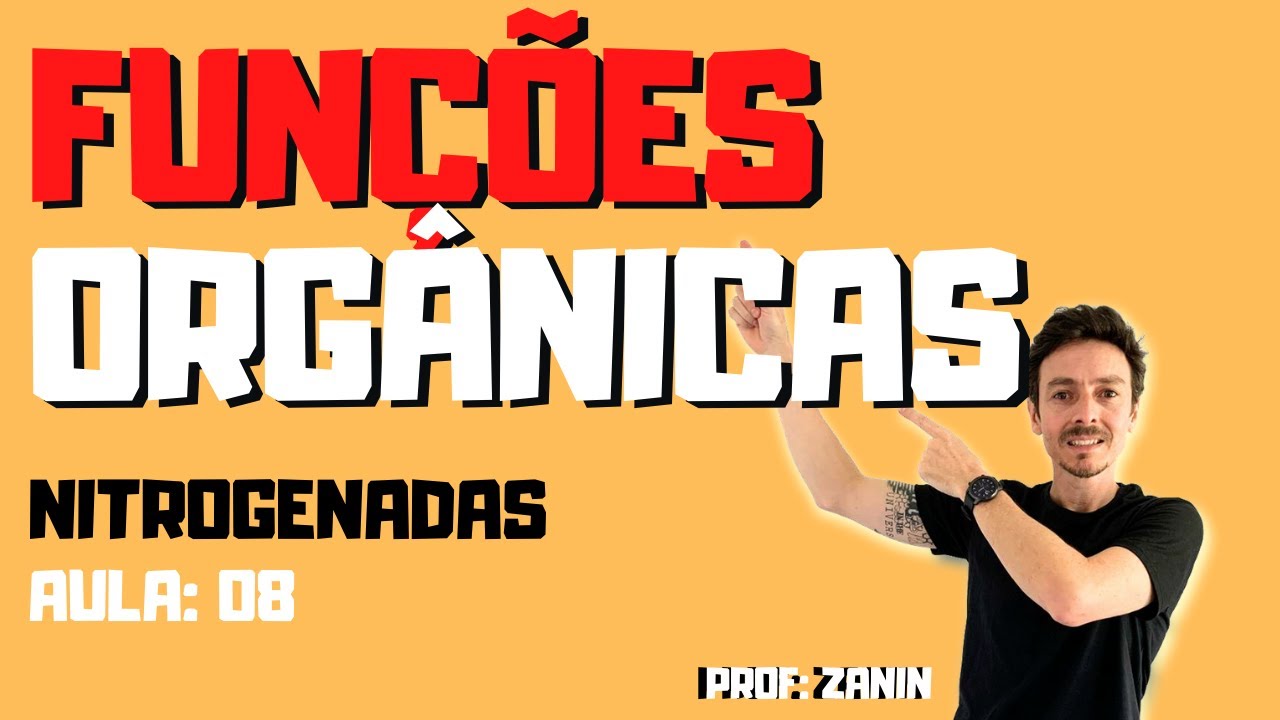 FUNÇÕES NITROGENADAS -Funções orgânicas