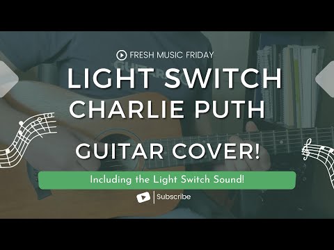 Light Switch - Charlie Puth - Guitar Cover + TAB