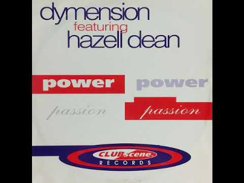 Dymension Feat  Hazell Dean   Power & Passion   12'' Remix
