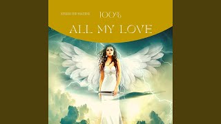 All my love Music Video