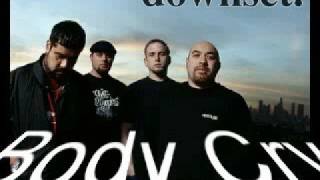 Downset - Body Cry
