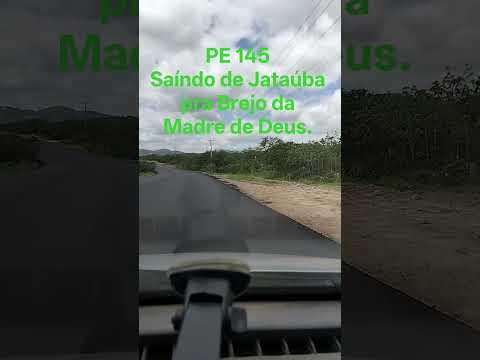 Saindo de Jataúba pra Brejo da Madre de Deus Pernambuco.