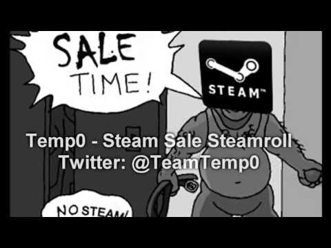 Temp0  - Steam Sale Steamroll