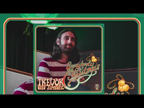 Everybody, It's Christmas - Trevor Beld Jimenez