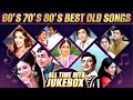 60 S 70 S 80 S Superhit Songs Relive The Retro Era With Timeless Classics Old Songs Jukebox