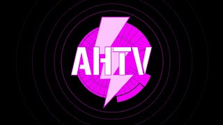 AHTV Intro Full