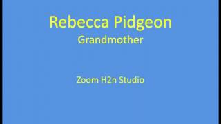 Grandmother - Rebecca Pidgeon