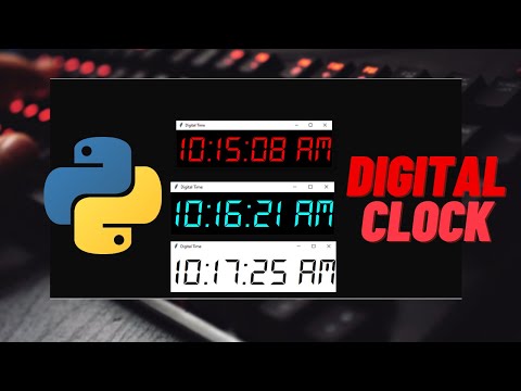 How To Make Digital Clock In Python Digital Clock Python Tutorial Jon Brayden Codes
