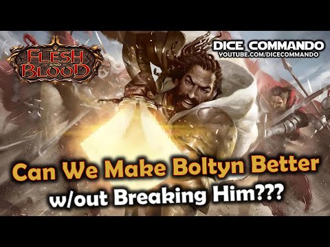 Can we make Boltyn Better w/out Breaking Him? | Flesh and Blood TCG | Go Again! Ep262