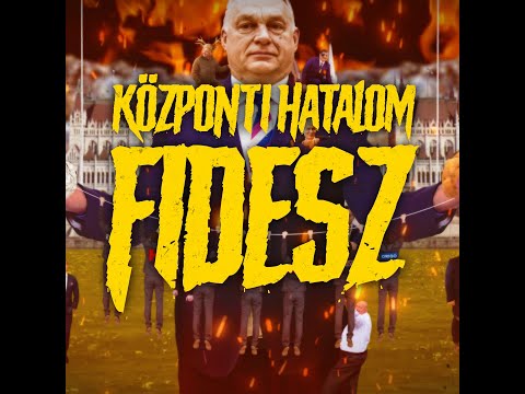 Központi Hatalom - Fidesz