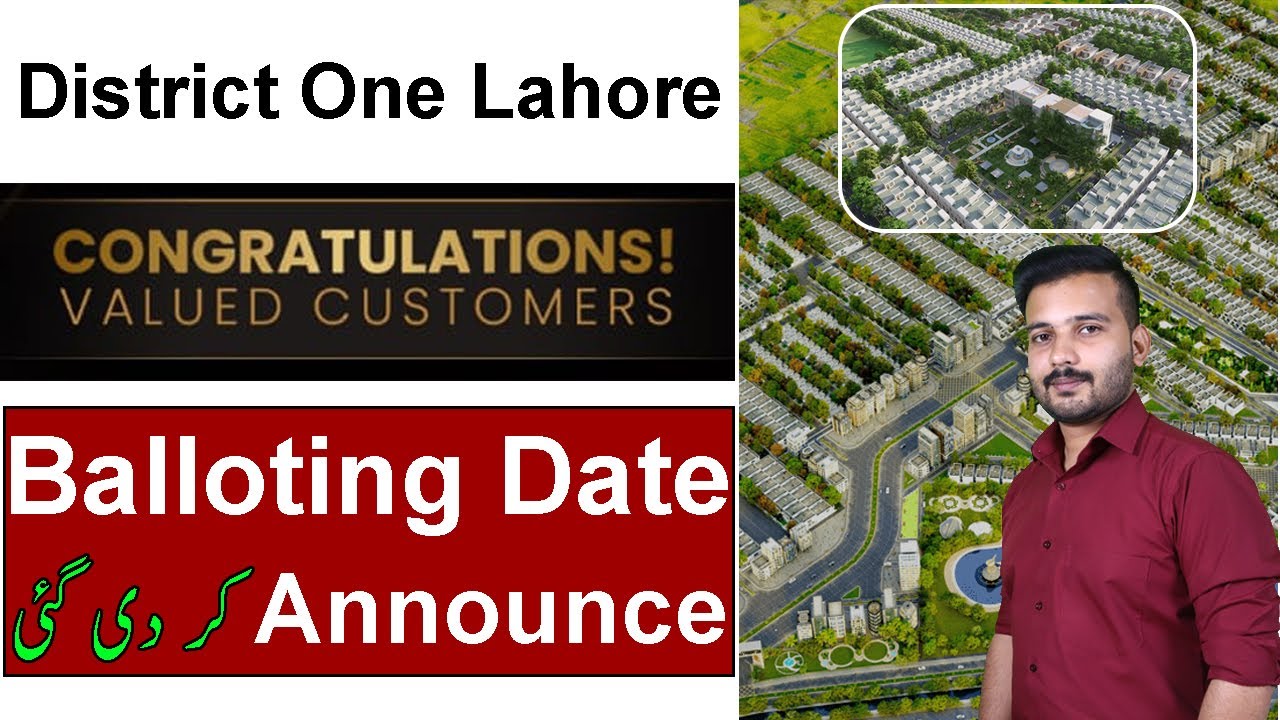 District One Lahore | Balloting Date Announced | March 2023 | Best Video | CDB Properties
