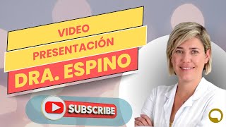 PRESENTACIÓN DRA  ESPINO