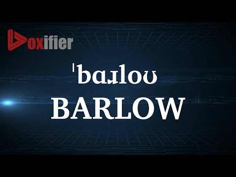 How to Pronunce Barlow in English - Voxifier.com