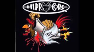 Hippycore  - right about it -
